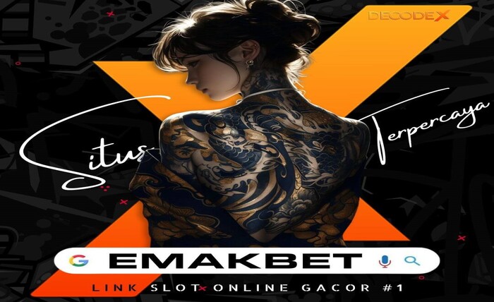 Slot Gacor EMAKBET